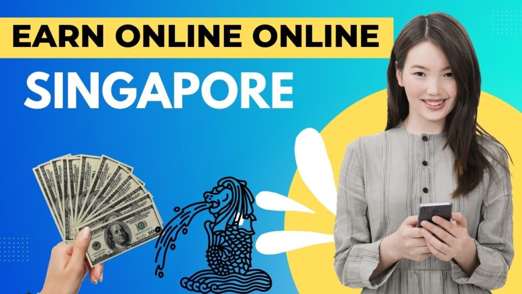 Get Rich Quick? Maybe Not. But You Can Earn Money Online in Singapore