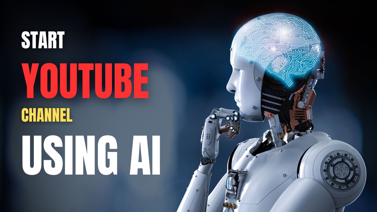 Start a YouTube Channel Using an AI