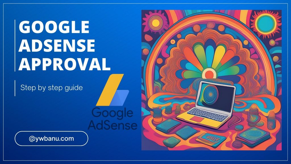 Google adsense approval